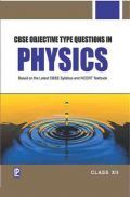 CBSE Objective Type Questions - Physics - XII CBSE Objective Type Questions - Physics - XII