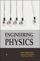 Engineering Physics By Deepak Chandra Ghosh, Nripesh Chandra Ghosh, Prabir Kumar Haldar Engineering Physics By Deepak Chandra Ghosh, Nripesh Chandra Ghosh, Prabir Kumar Haldar
