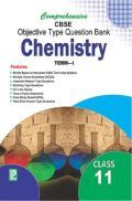Comprehensive CBSE Objective Type Question Bank Chemistry XI (Term-I) Comprehensive CBSE Objective Type Question Bank Chemistry XI (Term-I)
