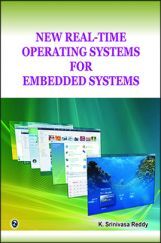 New Real-Time Operating Systems For Embedded Systems By K. Srinivasa Reddy New Real-Time Operating Systems For Embedded Systems By K. Srinivasa Reddy