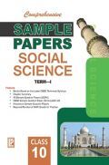 CBSE Sample Papers Social Science Term-I For Class-10 CBSE Sample Papers Social Science Term-I For Class-10