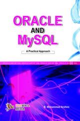 Oracle And Mysql - A Practical Approach By B. Mohamed Ibrahim Oracle And Mysql - A Practical Approach By B. Mohamed Ibrahim