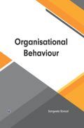 Organisational Behavior Organisational Behavior