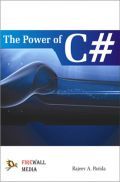 The Power Of C# By Rajeev A. Parida