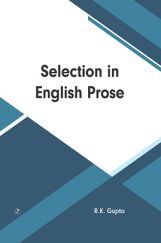 Selection In English Prose Selection In English Prose