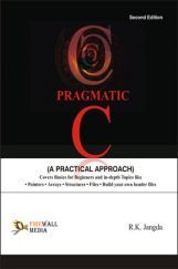 Pragmatic C (A Practical Approach) By Ramesh Kumar Jangda Pragmatic C (A Practical Approach) By Ramesh Kumar Jangda