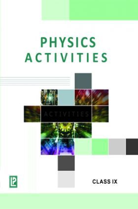 Physics Activities-IX