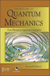 Foundations of Quantum Mechanics Foundations of Quantum Mechanics