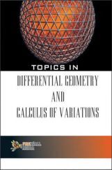 Topics In Differential Geometry And Calculus Of Variations By Parmanand Gupta Topics In Differential Geometry And Calculus Of Variations By Parmanand Gupta