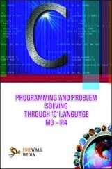 Programming And Problem Solving Through C Language M3-R4 By Ramesh Bangia Programming And Problem Solving Through C Language M3-R4 By Ramesh Bangia