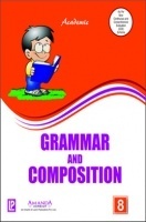 Academic Grammar and Composition Class 8th Academic Grammar and Composition Class 8th