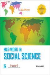 Academic Map Work in Social Science Class 6th Academic Map Work in Social Science Class 6th