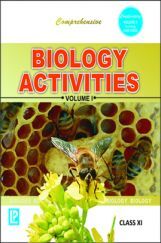 Comprehensive Biology Activities Vol-I Class-XI Comprehensive Biology Activities Vol-I Class-XI