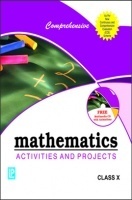 Comprehensive Mathematics Activities and Project Class-X Comprehensive Mathematics Activities and Project Class-X