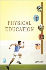 Comprehensive Physical Education Class-XII Comprehensive Physical Education Class-XII