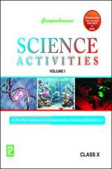 Comprehensive Science Activities Class-X Vol. I & II Comprehensive Science Activities Class-X Vol. I & II