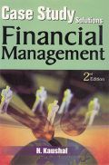 Case Study Solutions Financial Management Case Study Solutions Financial Management