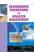 Environment Engineering and Disaster Management