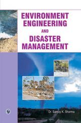 Environment Engineering and Disaster Management Environment Engineering and Disaster Management