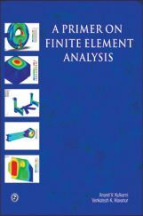 A Primer On Finite Element Analysis A Primer On Finite Element Analysis
