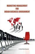 Marketing Management For Indian Business Environment Marketing Management For Indian Business Environment