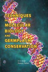 Techniques In Molecular Biology And Germplasm Conservation Techniques In Molecular Biology And Germplasm Conservation