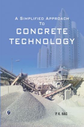 A Simplified Approach To Concrete Technology