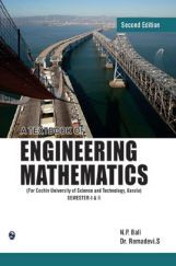A Textbook Of Engineering Mathematics Sem-I & II (Cochin University of Science And Techmology) Kerla A Textbook Of Engineering Mathematics Sem-I & II (Cochin University of Science And Techmology) Kerla