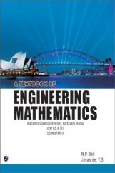 A Textbook Of Engineering Mathematics Semester-V (MGU, Kottayam) Kerla (For CS & IT) A Textbook Of Engineering Mathematics Semester-V (MGU, Kottayam) Kerla (For CS & IT)