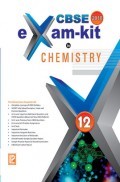 CBSE Exam Kit In Chemistry Class 12 CBSE Exam Kit In Chemistry Class 12
