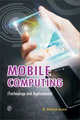 Mobile Computing (Technology And Applications) Mobile Computing (Technology And Applications)