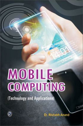 Mobile Computing (Technology And Applications)