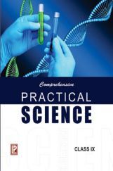 Comprehensive Practical Science For Class IX (2018 Edition) Comprehensive Practical Science For Class IX (2018 Edition)
