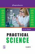 Comprehensive Practical Science For Class X (2018 Edition)