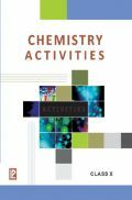 Chemistry Activities For Class X (2018 Edition)