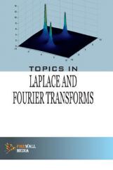 Topics In Laplace And Fourier Transforms Topics In Laplace And Fourier Transforms