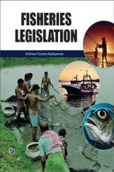 Fisheries Legislation Fisheries Legislation