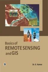 Basics Of Remote Sensing And GIS Basics Of Remote Sensing And GIS