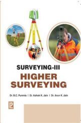 Surveying Vol - III (Higher Surveying) Surveying Vol - III (Higher Surveying)