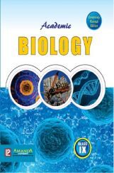 Academic Biology For Class - IX Academic Biology For Class - IX