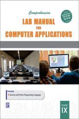 Computer Lab Manual For Computer Applications For Class-IX Computer Lab Manual For Computer Applications For Class-IX