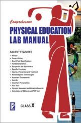 Comprehensive Physical Education Lab Manual For Class-X Comprehensive Physical Education Lab Manual For Class-X