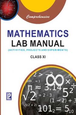 Download Comprehensive Mathematics Lab Manual For Class-XI (Activities