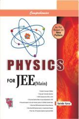 Comprehensive Physics For JEE (Main) And Other Competitive Examinations Comprehensive Physics For JEE (Main) And Other Competitive Examinations