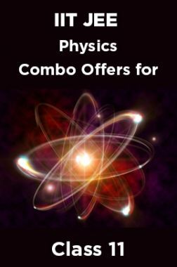 IIT JEE Physics Combo Offers For Class - XI