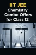 IIT JEE Chemistry Combo Offers For Class - XII