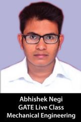Crash course for GATE Engineering under the Mentorship of Abhishek Negi, Mechanical Engineering Crash course for GATE Engineering under the Mentorship of Abhishek Negi, Mechanical Engineering