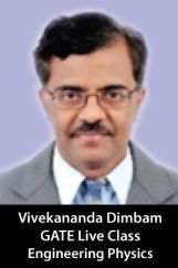 Crash Course Classes Under The Mentorship of  Prof. Vivekananda Dimbam, Engineering Physics Crash Course Classes Under The Mentorship of  Prof. Vivekananda Dimbam, Engineering Physics