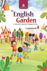 My English Garden Coursebook - 4 My English Garden Coursebook - 4