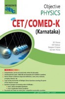 MOD ABC Of Objective Physics CET /COMED-K (E) Karnataka MOD ABC Of Objective Physics CET /COMED-K (E) Karnataka